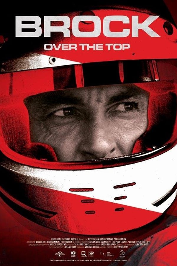 Brock: Over the Top is a feature length documentary that not only chronicles the extraordinary life of Australia’s greatest racing car driver, Peter Brock, but peels away the surface to reveal the profoundly human story behind the legend. This film is a cinematic, thrilling yet intimately personal portrait of a life lived on the racing track and in the public eye.  Using a treasure trove of rare archival material coupled with candid interviews with the key characters in Peter Brock’s life including his family, his partners, and closest colleagues, this film tells the epic story of Brock