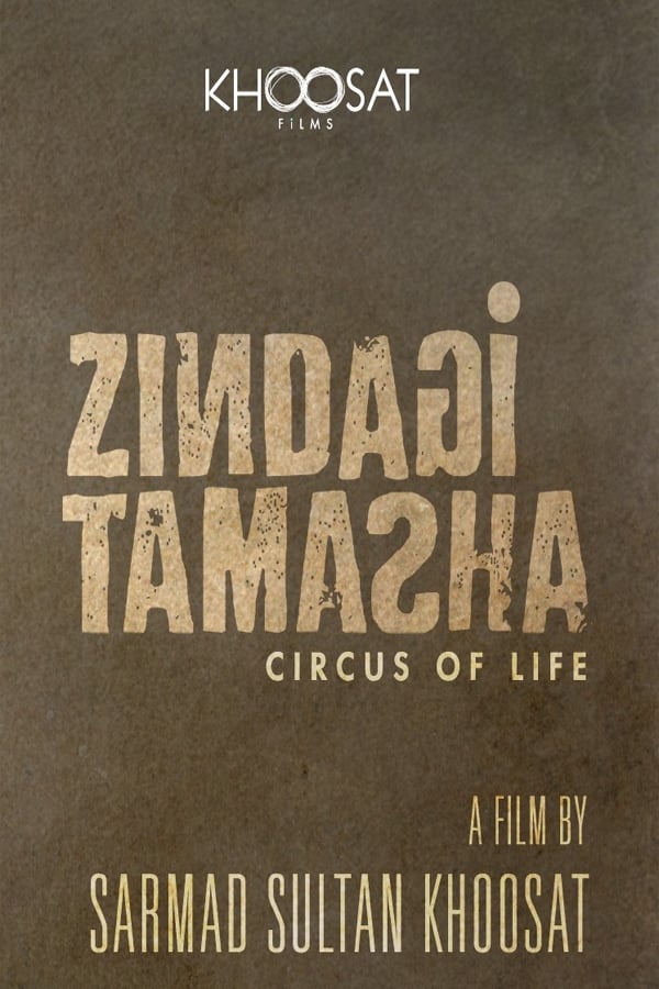 Zindagi Tamasha (Circus of Life) is an intimate portrait of a family, who lives in Lahore.