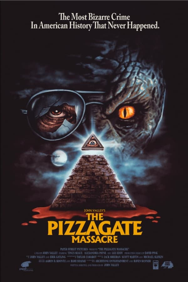 A dark social satire inspired by the real life conspiracy theory known as Pizzagate. An amateur journalist and a far-right militiaman team up to expose the ugly truth behind rumors involving sex cults, a pizza place, and the lizard people.