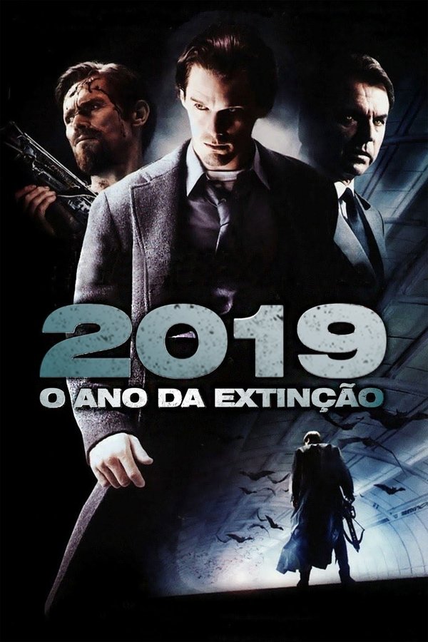 2019 O Ano da Extinção (2010)