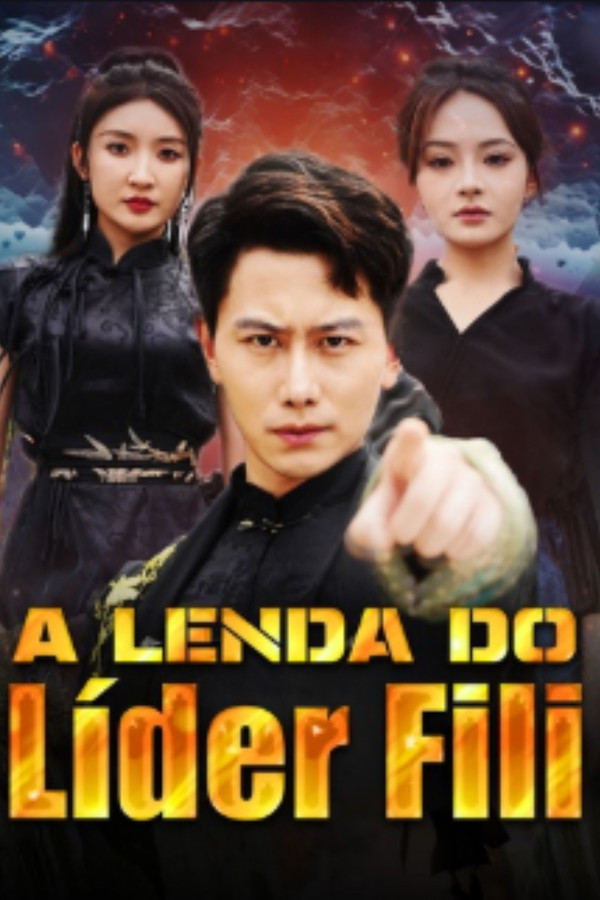 Pôster de A Lenda do Lider Fili (2025)