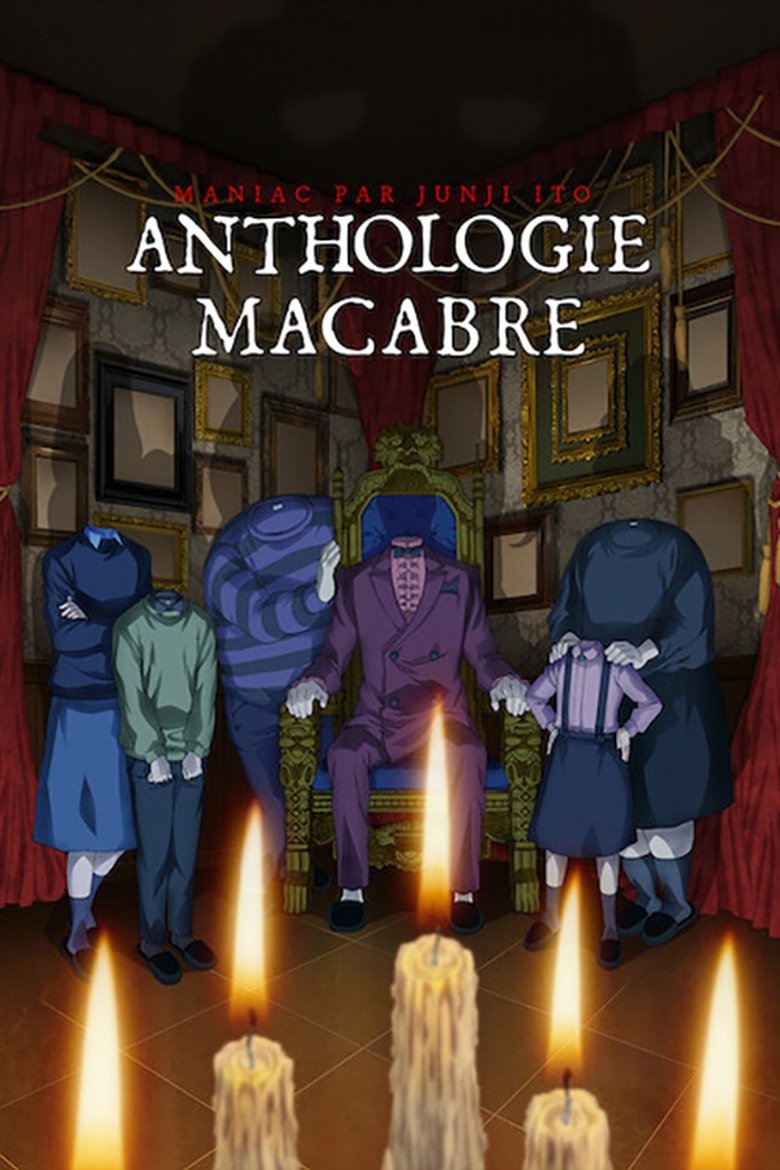 Maniac par Junji Ito : Anthologie macabre Maniac par Junji Ito : Anthologie macabre
