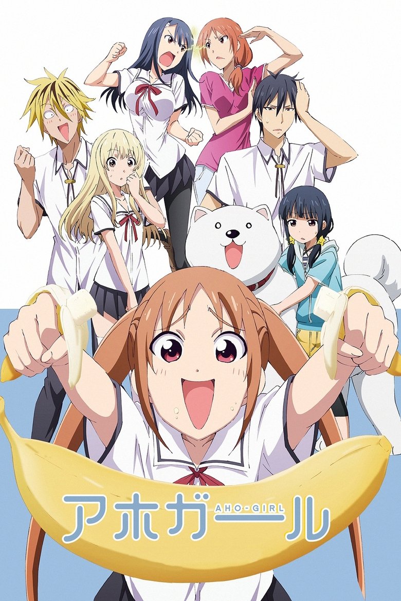 Aho Girl Aho Girl