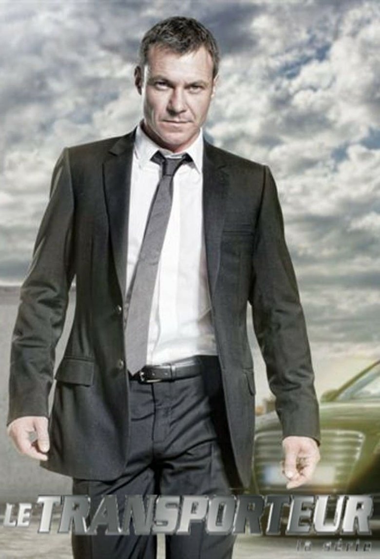 Voir serie Le Transporteur : La série en streaming – 66Streaming Le Transporteur : La série en streaming