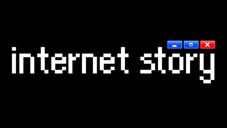 Internet Story Internet Story