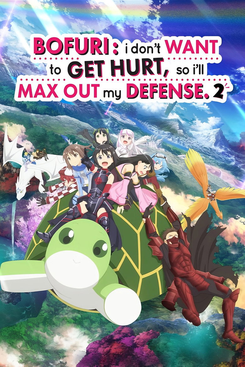 BOFURI: I Don’t Want to Get Hurt, so I’ll Max Out My Defense. Season 2