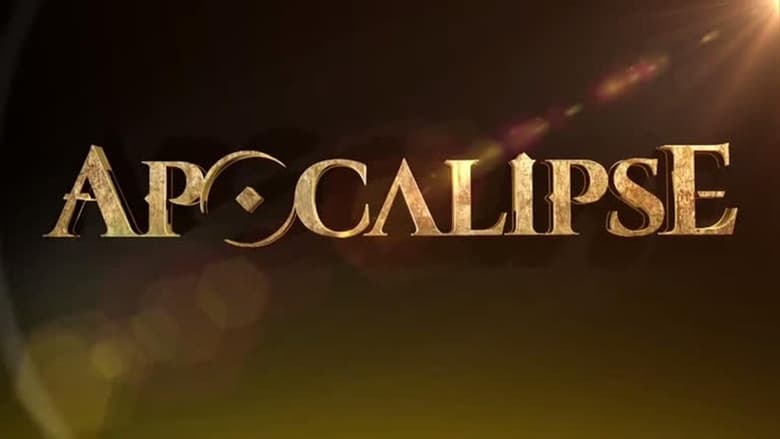 Apocalipse Season 1 Episode 32 : Episode 32