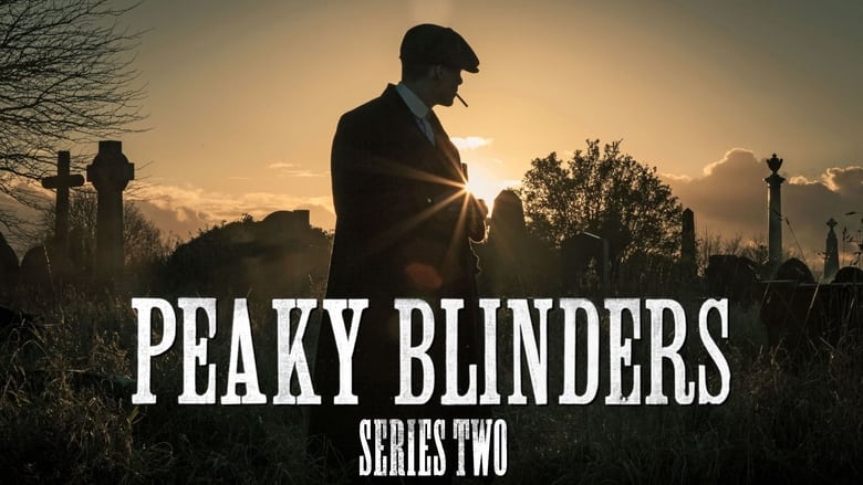 Peaky Blinders Series 2