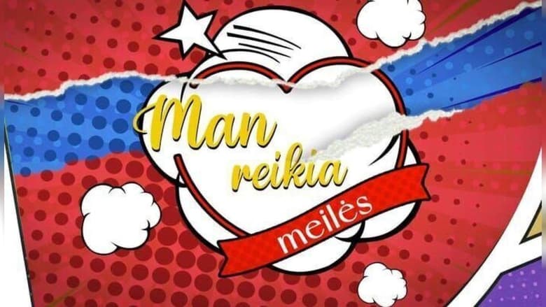 Man reikia meilės Season 1