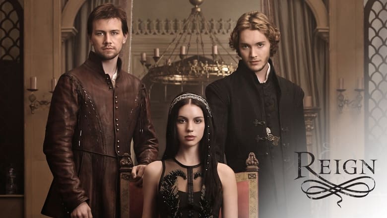 Reign Season 1 Episode 5 : A Chill in the Air