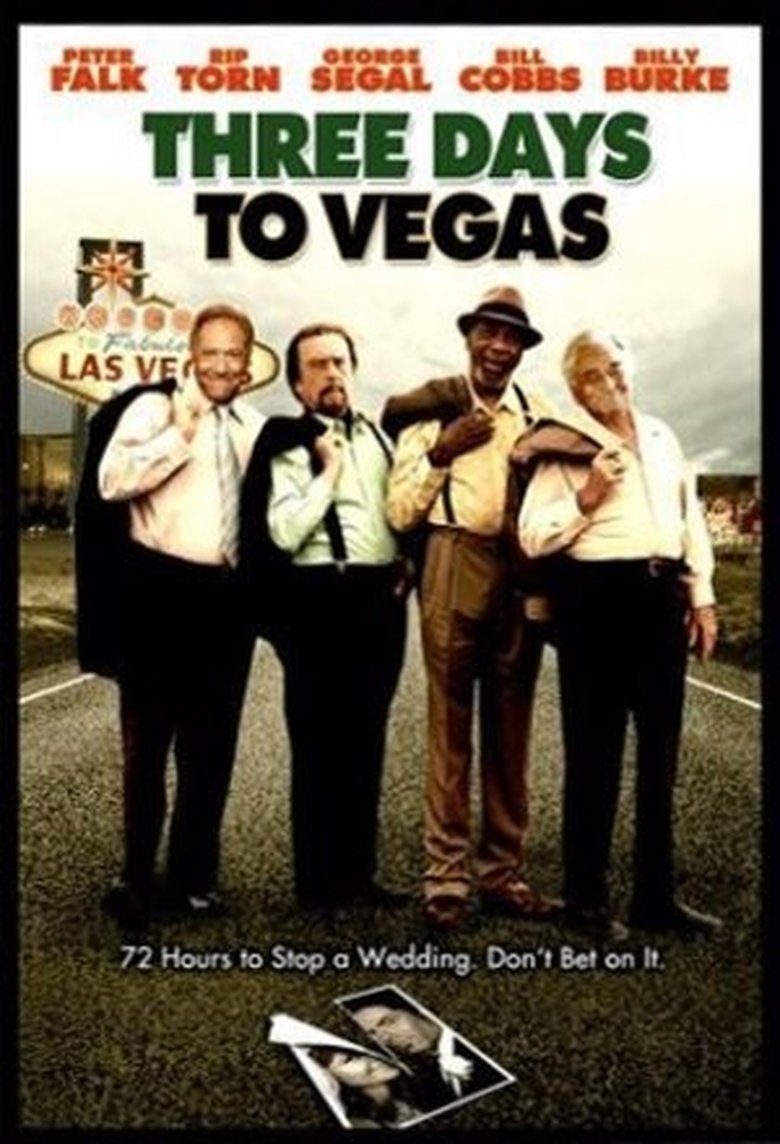 Ver y Descargar Three Days To Vegas Español Gratis