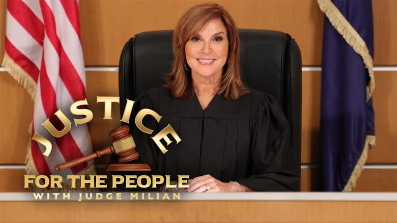 Justice for the People with Judge Milian Season 1