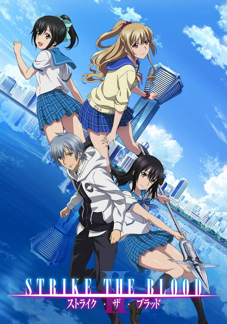 Strike the Blood Strike the Blood II