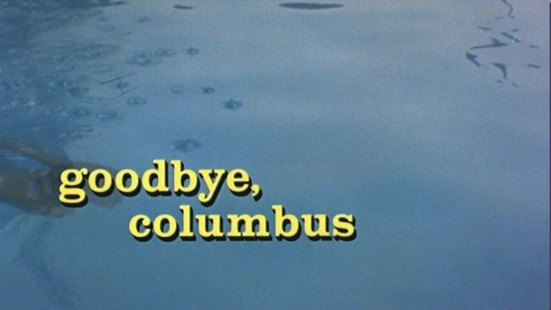 Se Goodbye, Columbus filmen i HD gratis