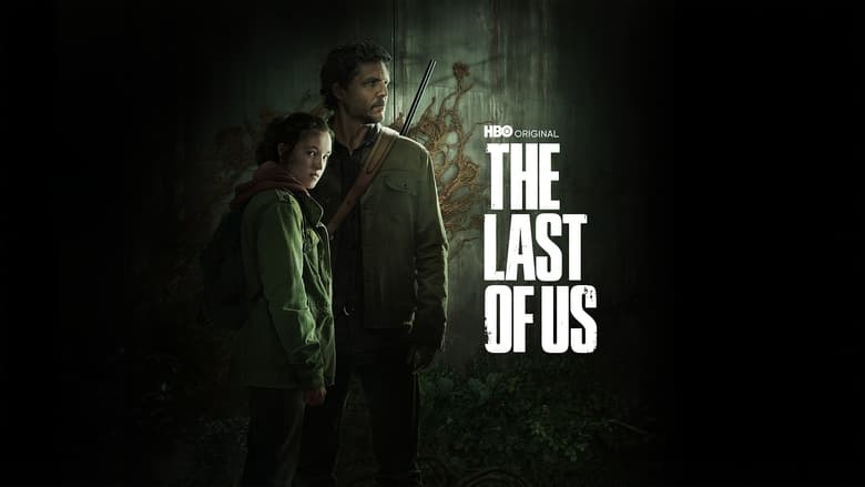 The Last of Us Season 1 Episode 2 : Infected