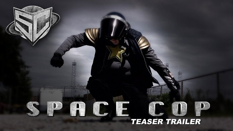 Ver y Descargar Space Cop Español Gratis