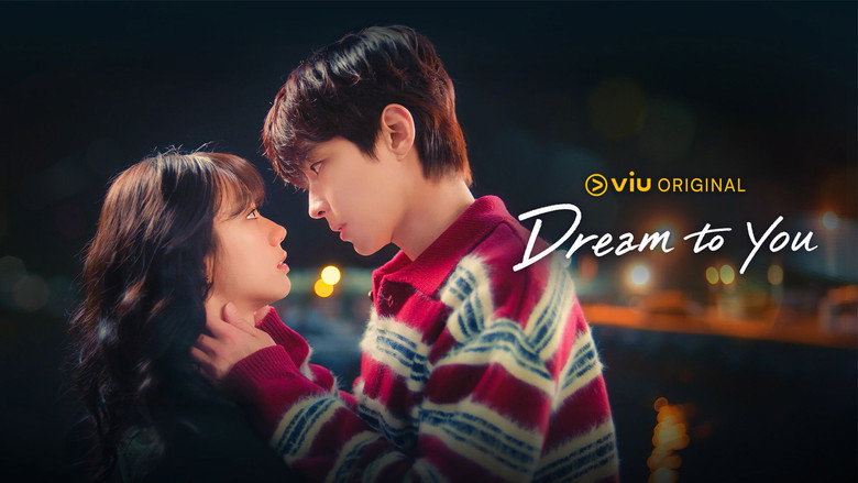 Dream to You Season 1