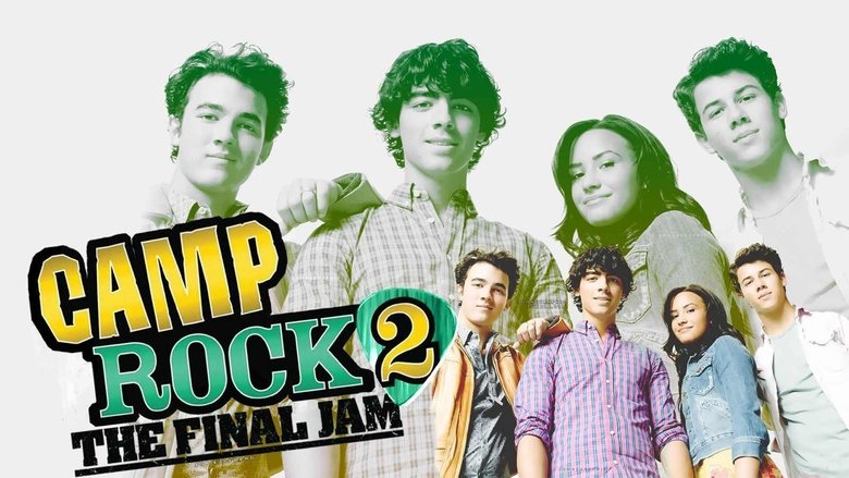 Camp Rock 2: The Final Jam Camp Rock 2: The Final Jam