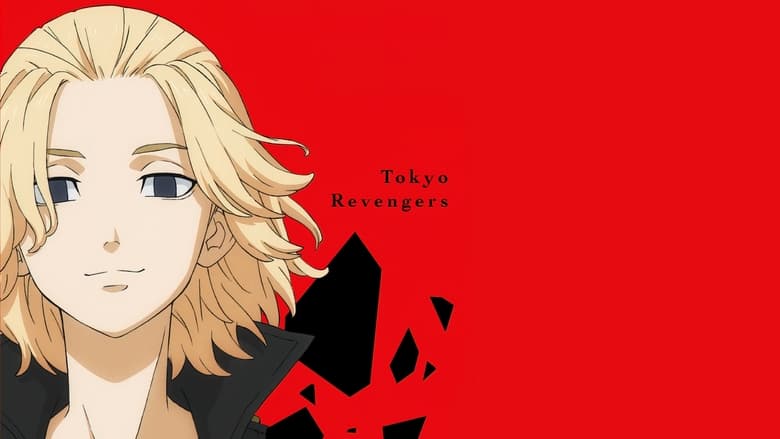 Tokyo Revengers Season 1 Episode 26 : Gotta Go