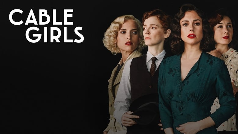 Cable Girls Season 1 Episode 3 : Chapter 3: Lies