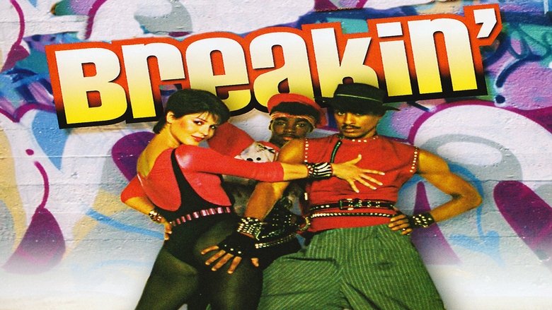 Regarder le Film Breakin' en ligne gratuit