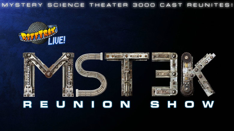 MST3K Reunion Show MST3K Reunion Show