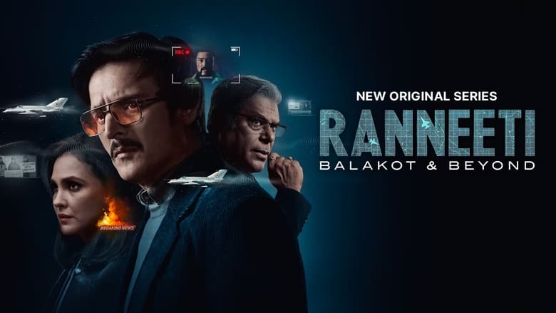 Ranneeti: Balakot & Beyond 2024