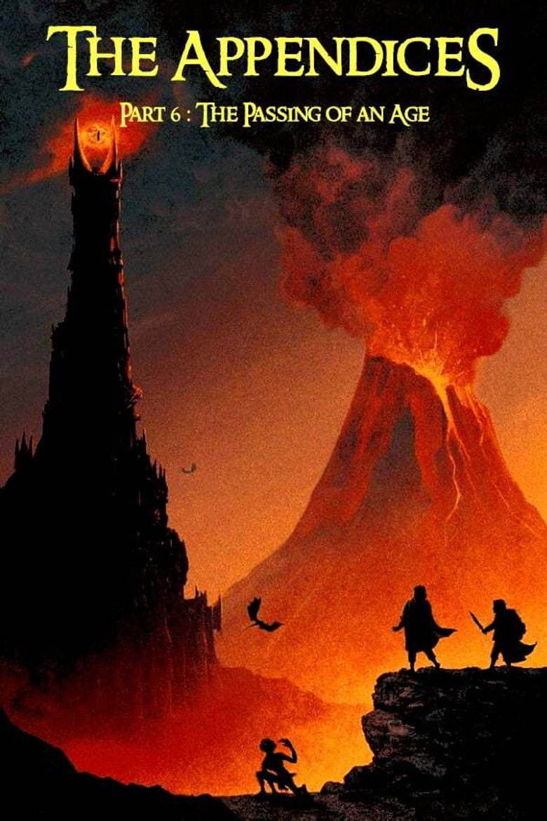 The Lord of the Rings - The Appendices The Return of the King - Part 6 - The Passing of an Age