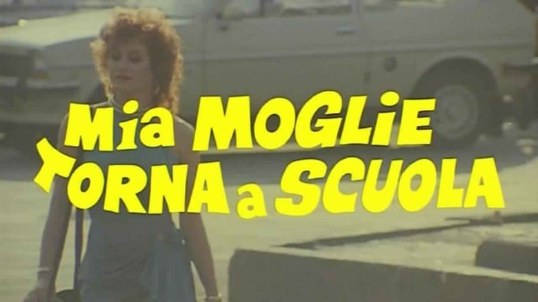 Mia moglie torna a scuola