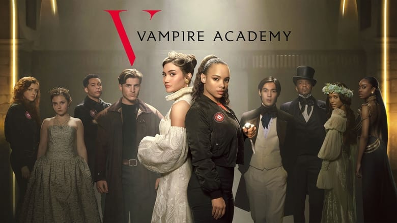 Vampire Academy Season 1 Episode 4 : Benchmark