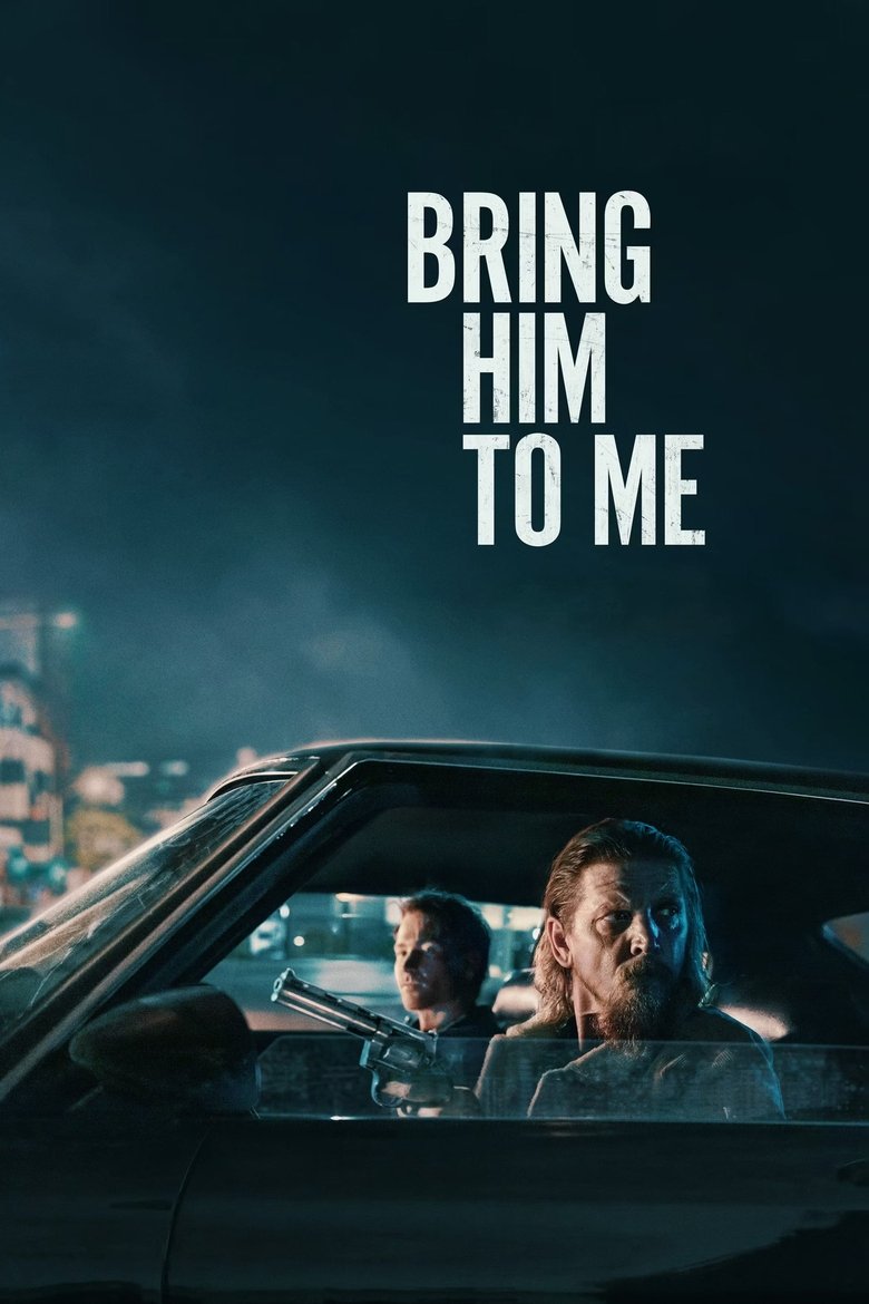 Image Bring Him to Me