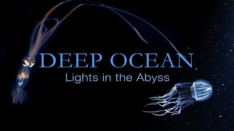 Deep Ocean: Lights in the Abyss Deep Ocean: Lights in the Abyss