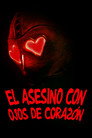 El Asesino de los ojos de corazon