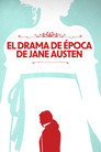 El drama de época de Jane Austen