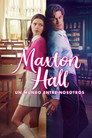 Maxton Hall Un mundo entre nosotros