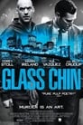 1-Glass Chin