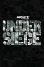 Impact Wrestling: Under Siege