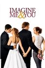 2-Imagine Me & You