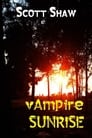 Vampire Sunrise