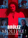 Brûlez Molière !