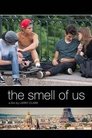 4-The Smell of Us