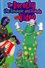 The Dorothy the Dinosaur and Friends Video