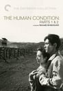 2-The Human Condition I: No Greater Love