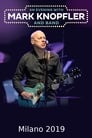 Mark Knopfler - Milano 2019