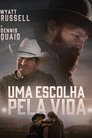 Image Uma Escolha pela Vida (2025)