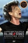 The Rolling Stones - A Bigger Bang: Live in Argentina