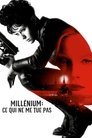 Millénium: Ce qui ne me tue pas Millénium: Ce qui ne me tue pas
