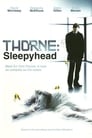 3-Thorne: Sleepyhead