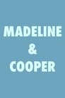 Madeline & Cooper