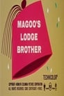 Magoo's Lodge Brother